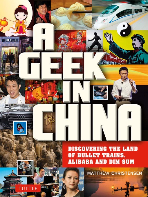 Title details for Geek in China by Matthew B. Christensen - Wait list